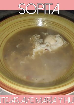 Una foto de Sopita de Lentejas, Ave María y Huevo 🥣🥚🥄