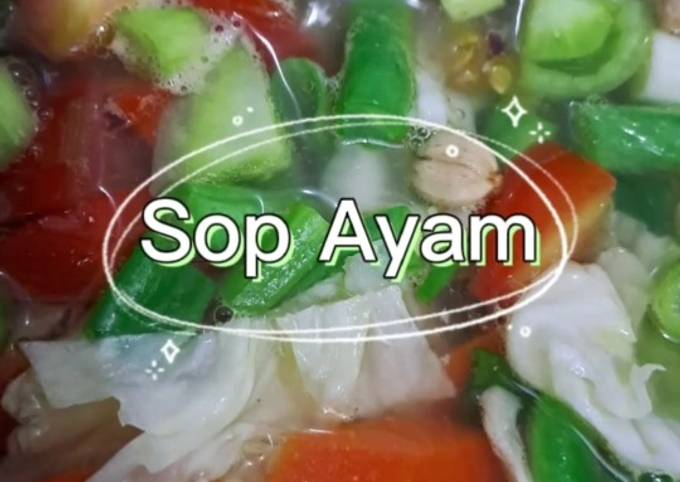 Resep Sayur Sop Ayam Oleh Shalca Cookpad