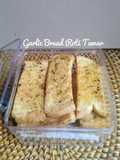 Garlic Bread Roti Tawar