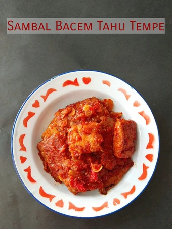 Langkah Gampang Menyiapkan Resep Sambal Bacem Tahu Tempe Khas Jogja yang Uenak Anti Ribet, Bikin Ngiler
