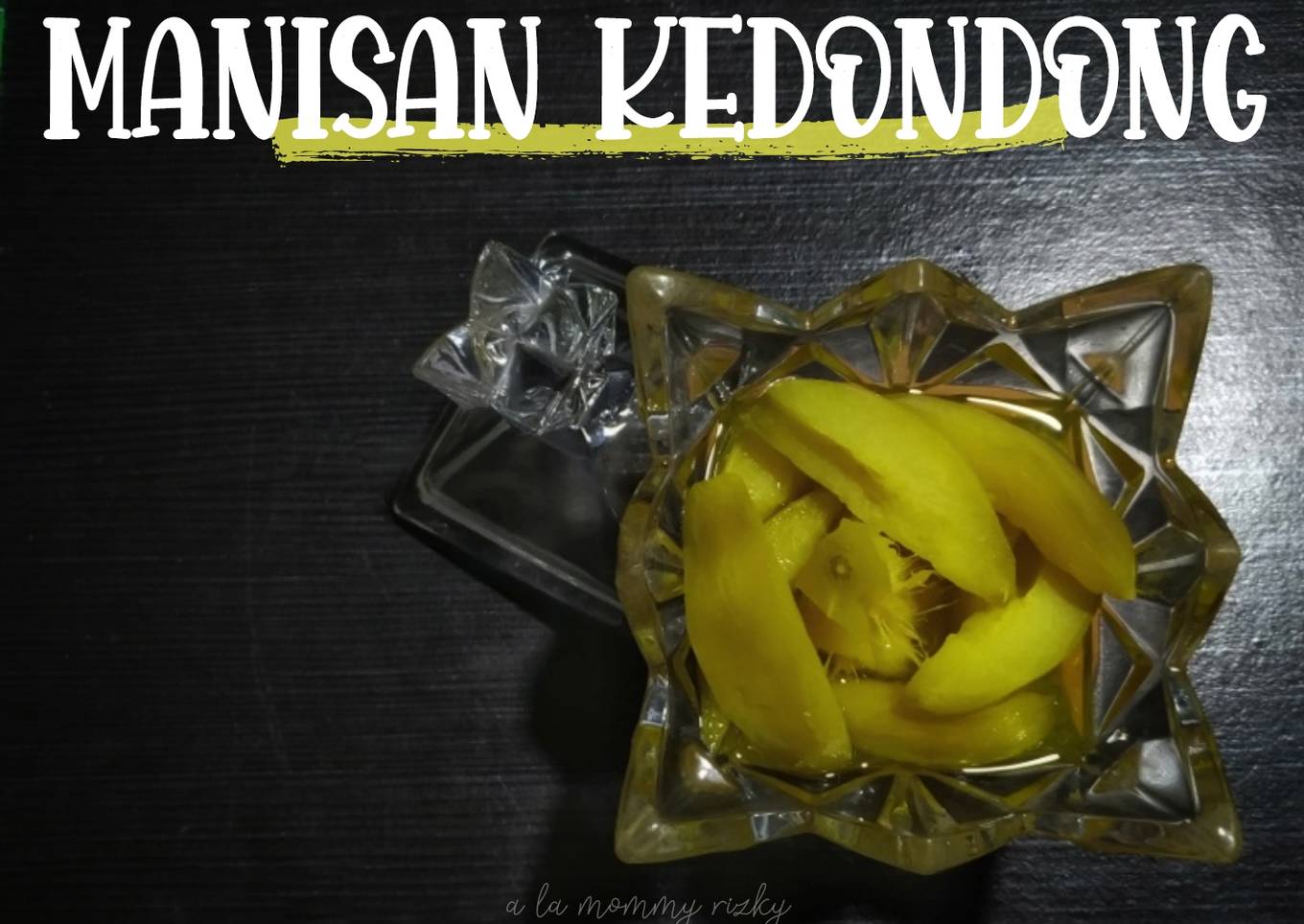 Manisan Kedondong