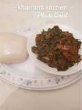 Efo Riro(miyar soyaye alayaho) and tuwo shikafa
