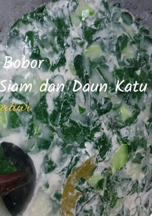 Foto resep Sayur Bobor Labu Siam dan Daun Katu