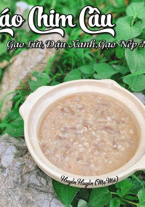 Hình của món Cháo Gạo Lứt Chim Câu Đậu Xanh Gạo Nếp Nương.