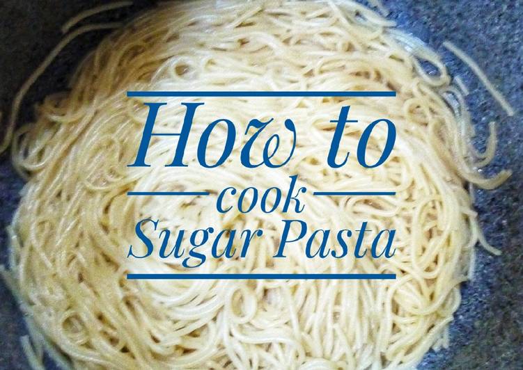 Step-by-Step Guide to Make Super Quick Homemade Sugar pasta