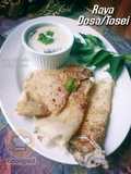 Rava Dosa/Tosei Tepung Suji