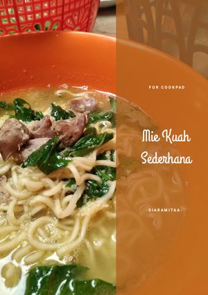 Foto resep Mie Kuah Sederhana