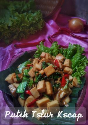 Foto resep Putih Telor Kecap