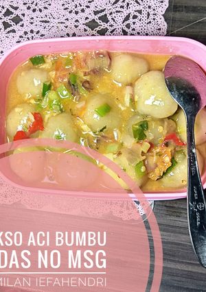 Foto resep Bakso aci pedas no MSG