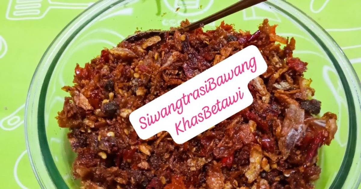 Resep Siwang Sambel Trasi Bawang Khas Betawi Meal Prep Praktis Rasanya Maknyus
