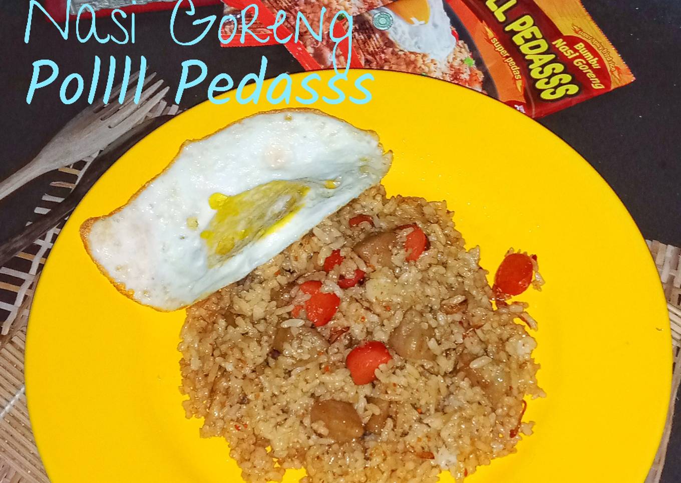 Nasi Goreng Polll Pedas