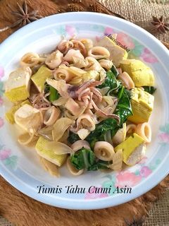 Foto resep (1.6) Tumis Tahu Cumi Asin