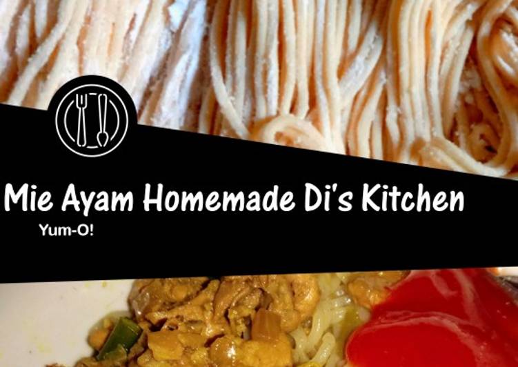 Cara Gampang Membuat Mie Ayam Homemade Di&#39;s Kitchen, Menggugah Selera