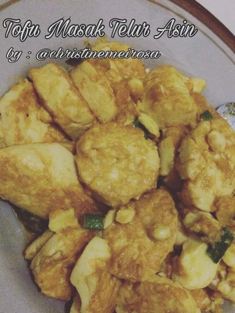 Cara Mudah Membuat Resep Tofu Masak Telur Asin yang Lezat Anti Ribet, Mantap