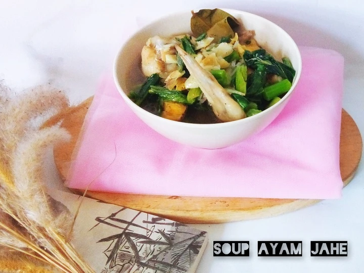 Langkah Gampang Membikin Resep Soup ayam jahe yang Bikin Ngiler Anti Ribet, Menggugah Selera