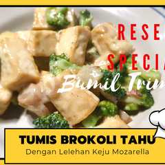 Tumis Brokoli Tahu Saus Keju Mozarella রেসিপির প্রধান ছবি