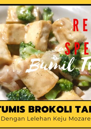 Foto resep Tumis Brokoli Tahu Saus Keju Mozarella
