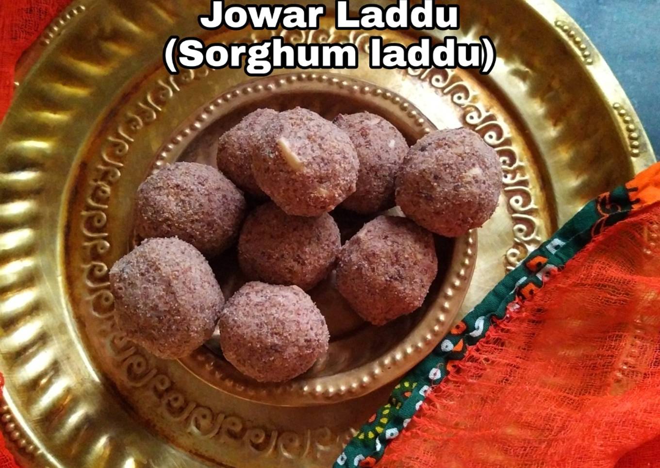 Jowar /Sorghum ladoo