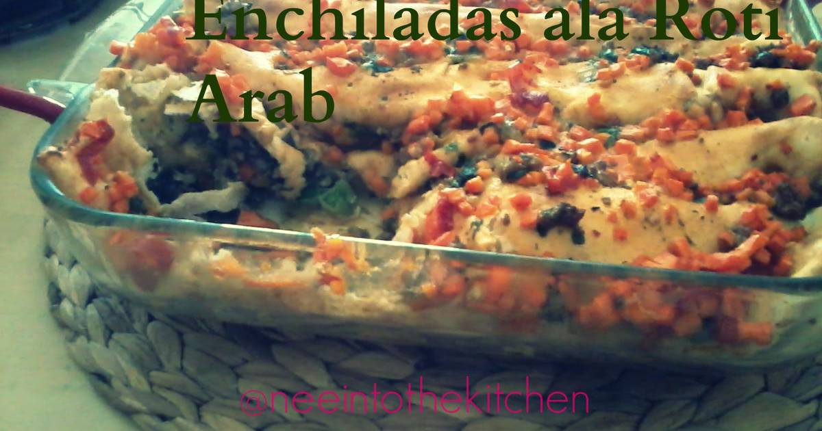  Resep  Enchiladas ala Roti  Arab  oleh Putunee Hadisewoyo 