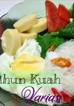 Foto resep Bihun Kuah Variasi #BikinRamadanBerkesan #26