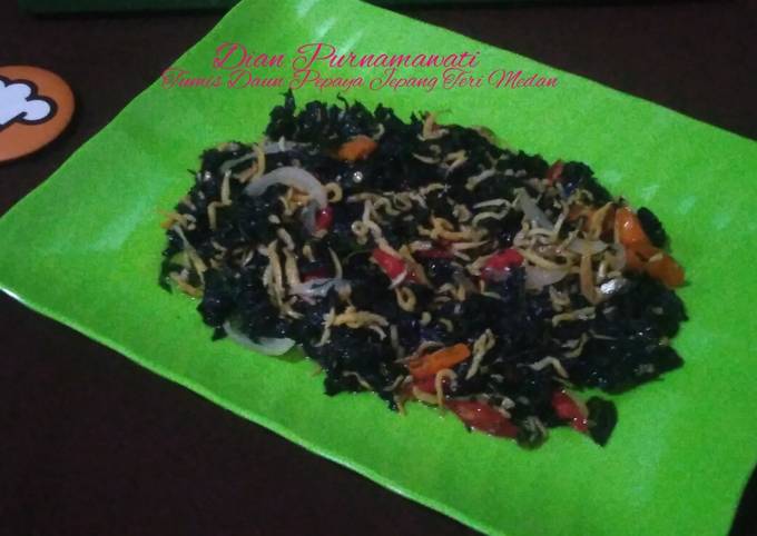 Cara Gampang Membuat Tumis Daun Pepaya Jepang Teri Medan, Menggugah Selera