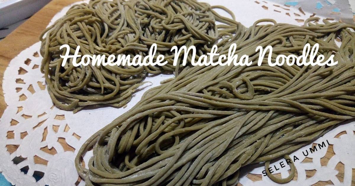 Resep Homemade Matcha Noodles oleh Selera Ummi Cookpad