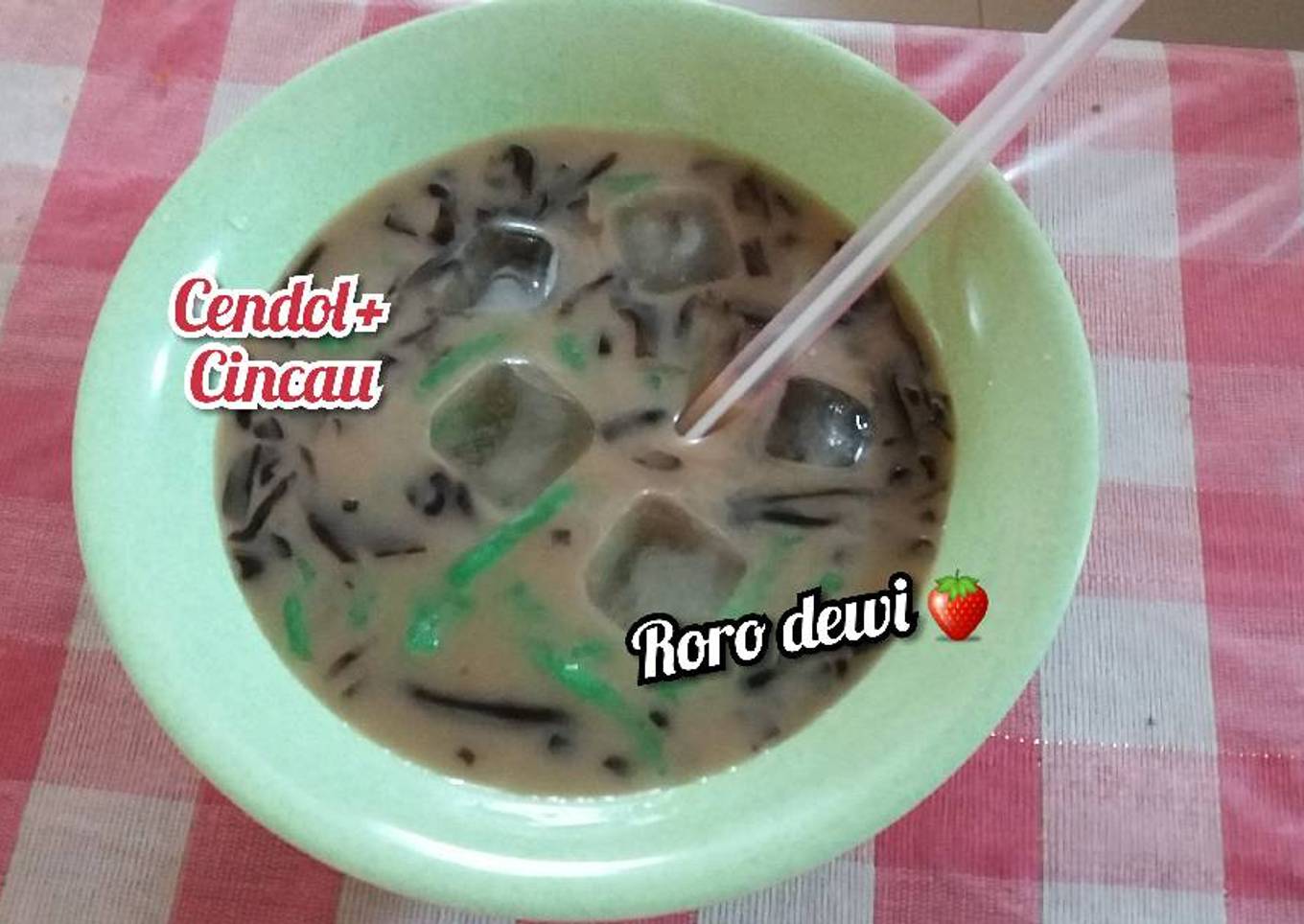Cendol+Cincau* #BikinRamadhanBerkesan