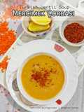 Mercimek Çorbası (Sup Lentil Turki)