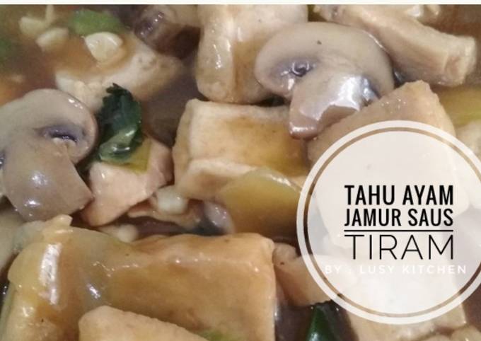 Tahu Ayam Jamur Saus Tiram