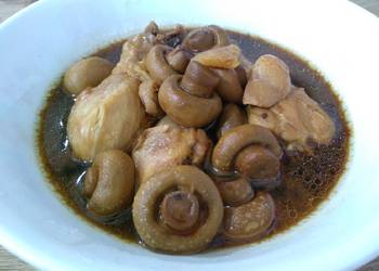 Unique Recipe  Simple Soy Sauce Chicken with Mushroom Delicious Nutritious