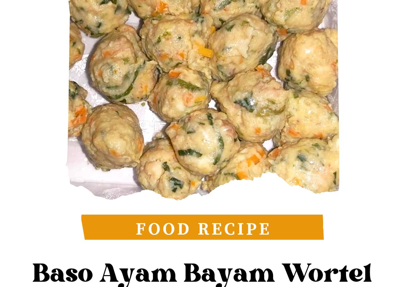 Baso Ayam Bayam Wortel