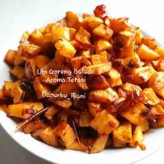 80. Ubi Goreng Balado Aroma Terasi-レシピのメイン写真