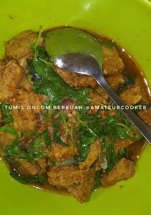 Foto resep Tumis Oncom Berkuah