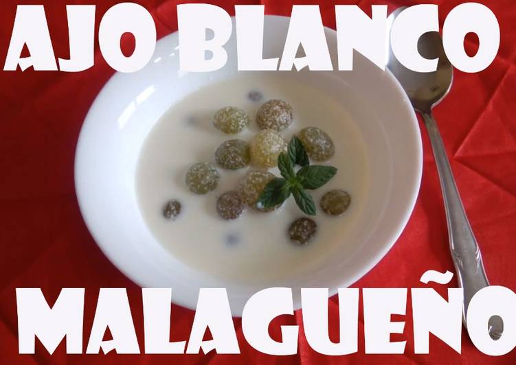 Ajoblanco con uvas (Malagueño)