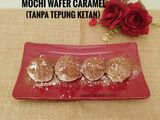 Mochi Wafer Caramel (Tanpa Tepung Ketan)