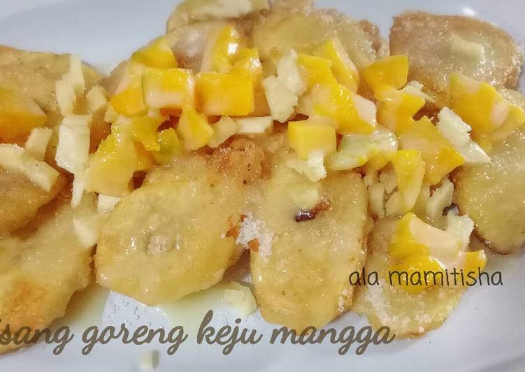 Pisang goreng keju mangga ala mamitisha