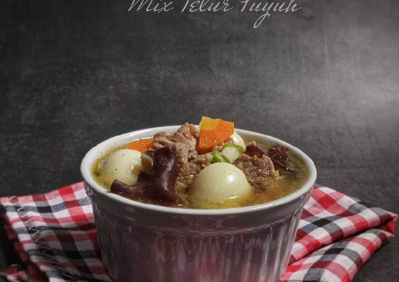 Sop daging sapi mix telur puyuh