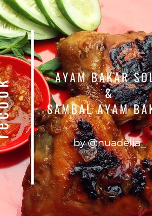 Foto resep 12. Ayam Bakar dan Sambal Ayam Bakar (recook)