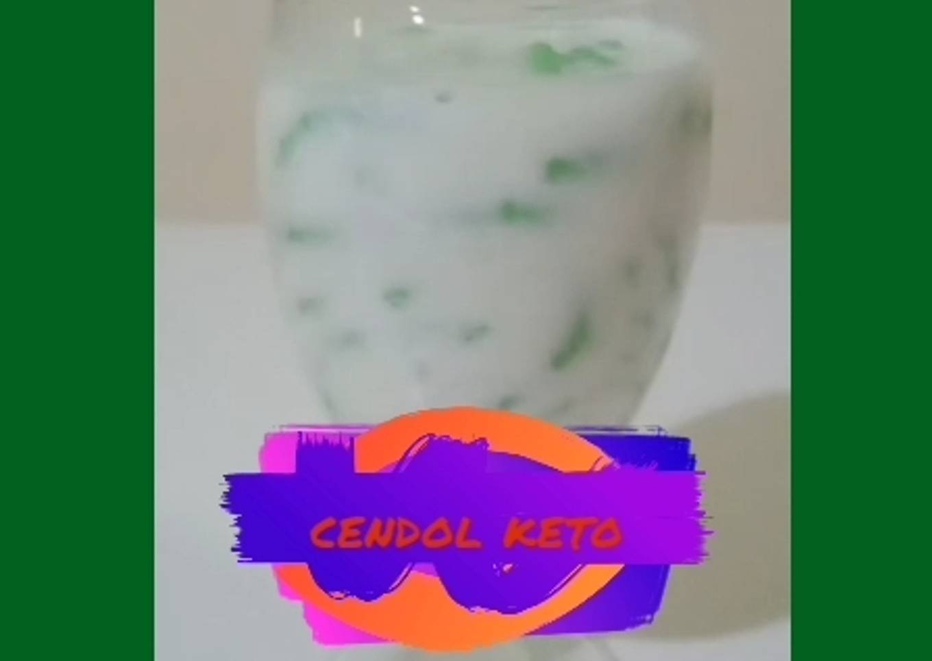 Cendol Keto