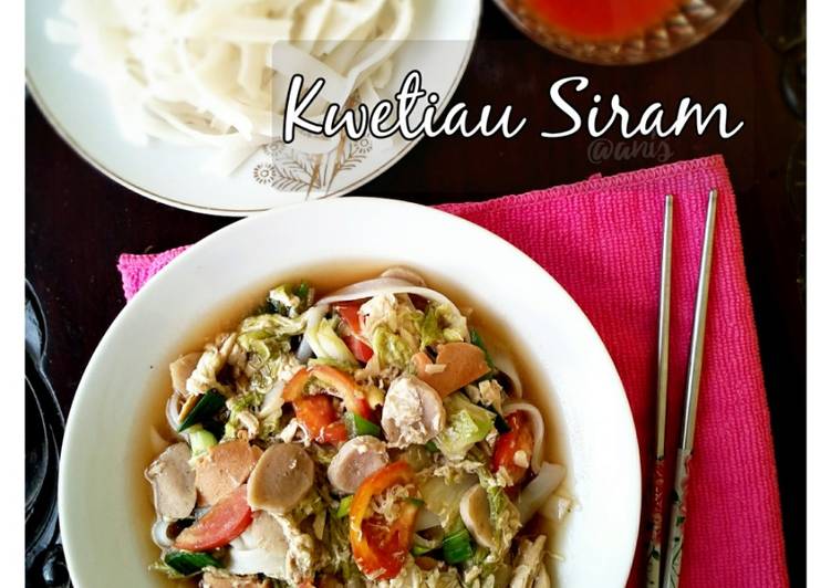 Resep Kwetiau Siram yang Enak Banget