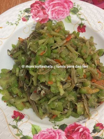 Resep Tumis pedas pare dan teri Anti Gagal