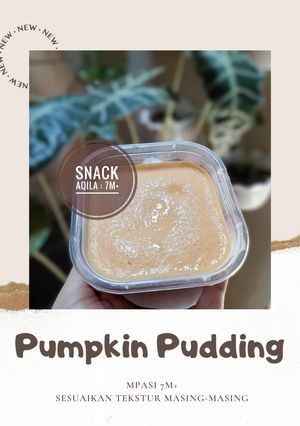 Foto resep SNACK 7M+ : Pumpkin Pudding