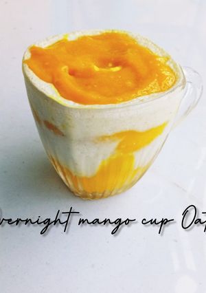A picture of Healthy Overnight mango cup oats (vegan) without sugar/jagary.