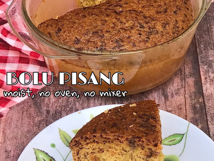 Langkah Mudah untuk Menyiapkan Bolu pisang moist, mekar, no mixer, no oven Anti Gagal