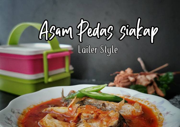 Asam Pedas Siakap aka Lailer style