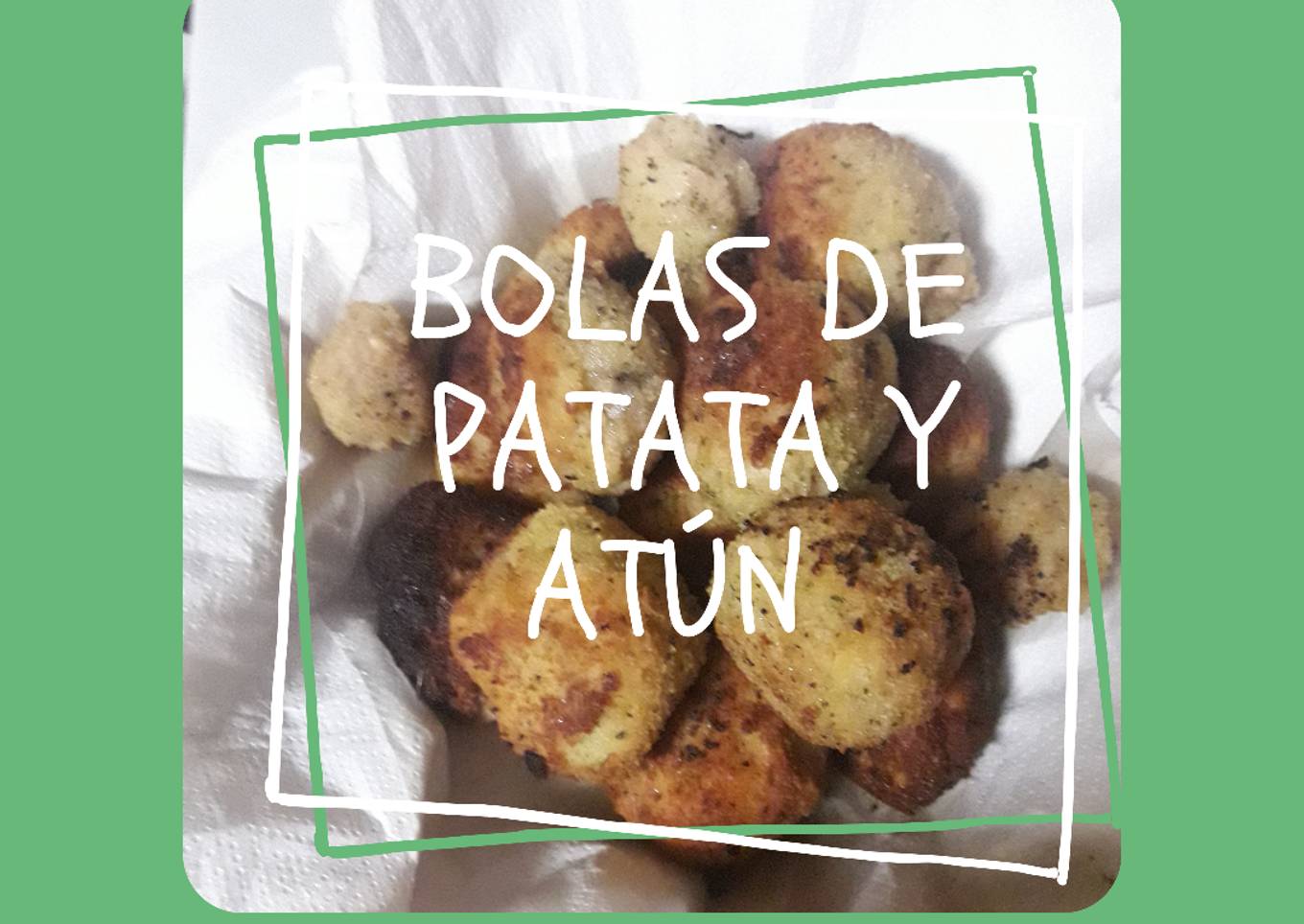 Bolas de patata y atún