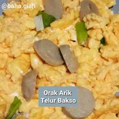 Orak Arik Telur Bakso-レシピのメイン写真