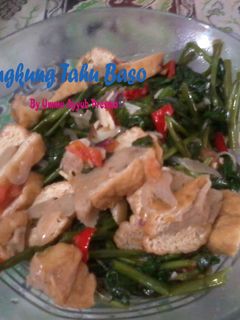 Foto resep Tumis Kangkung Tahu Baso