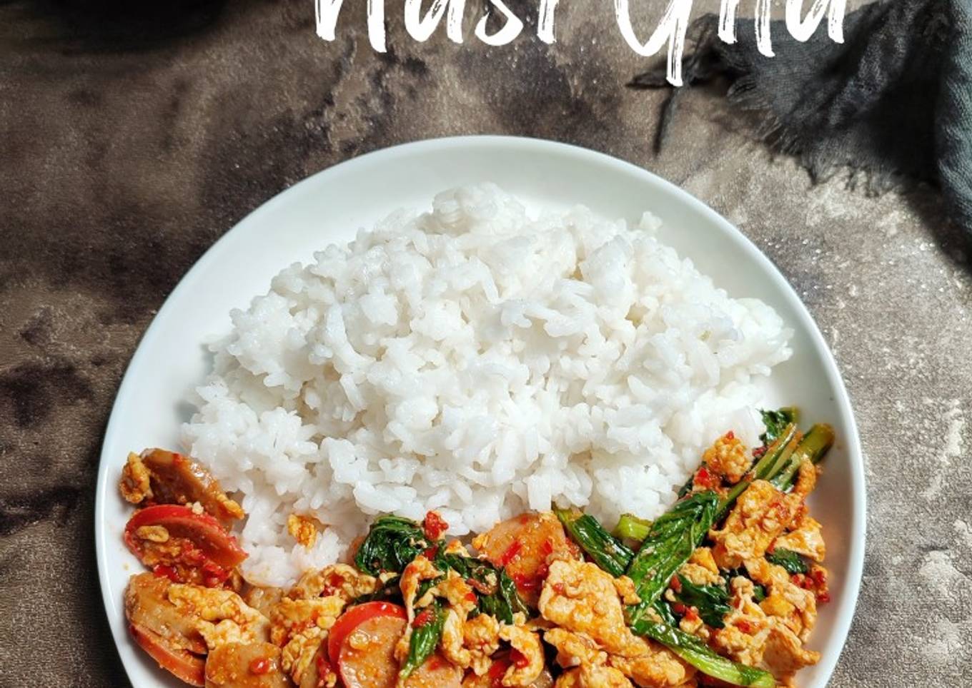 Nasi Gila dengan Bumbu Dasar Merah