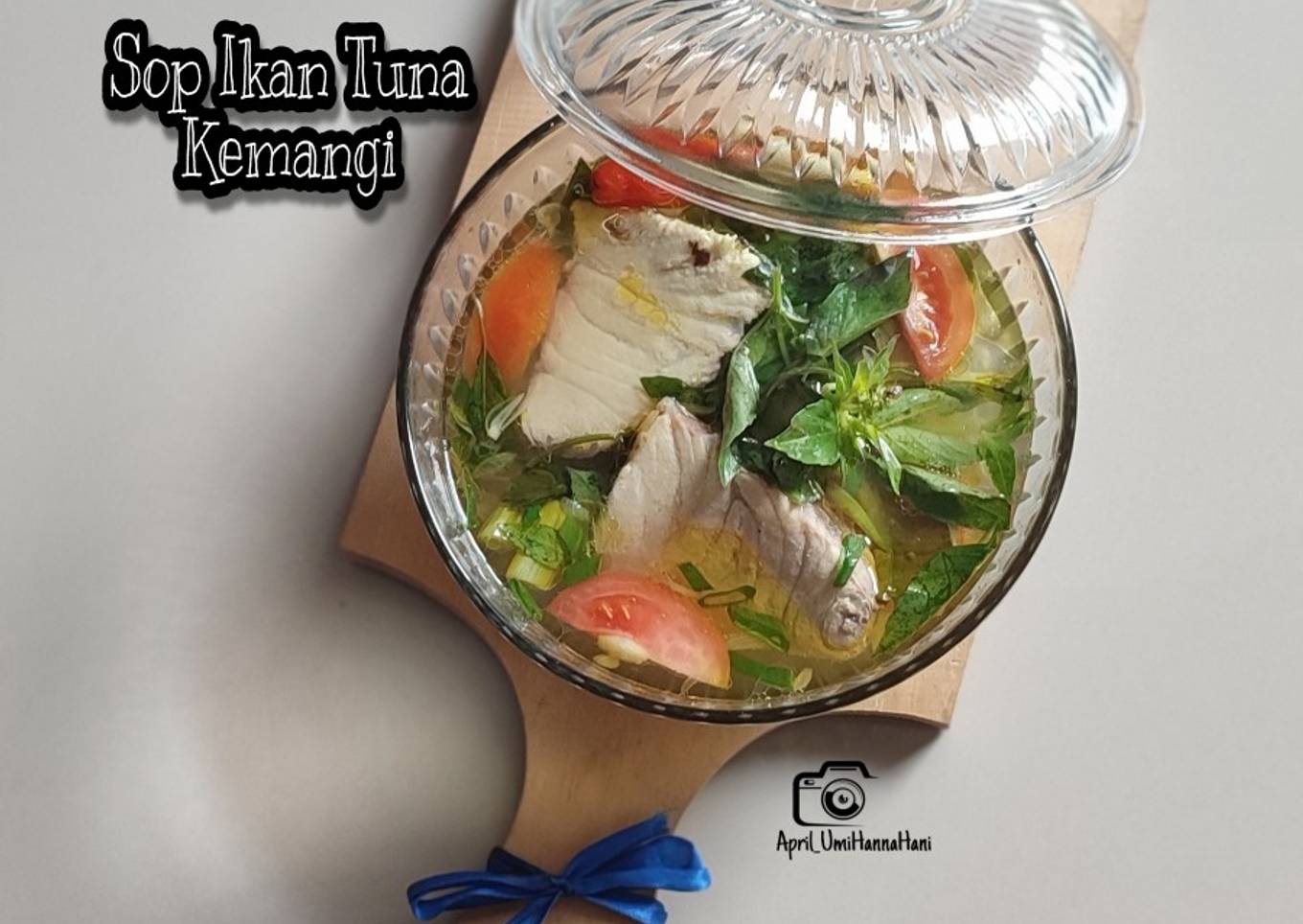 Sop Ikan Tuna Kemangi